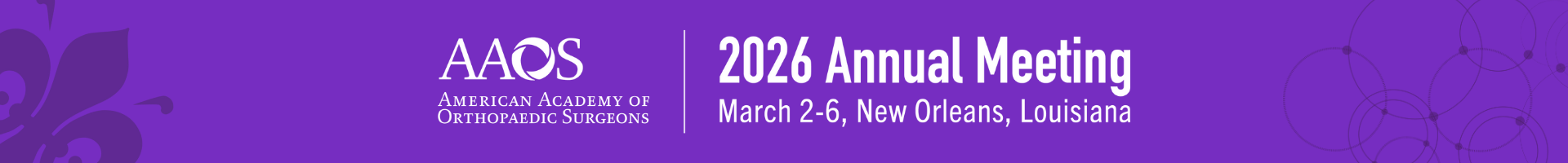 AAOS 2026 | March 2-6 | New Orleans, LA